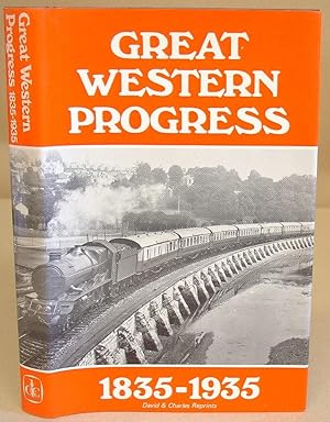 Image du vendeur pour Great Western Progress : 1835 - 1935 mis en vente par Eastleach Books