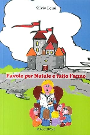 Image du vendeur pour Favole per Natale e per tutto l'anno mis en vente par Libro Co. Italia Srl