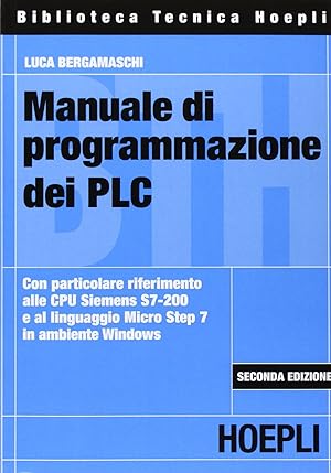 Seller image for Manuale di programmazione dei PLC for sale by Libro Co. Italia Srl