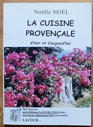 La cuisine provençale d'hier et d'aujourd'hui