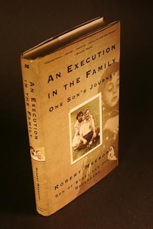 Seller image for An execution in the family. One son's journey. for sale by Steven Wolfe Books