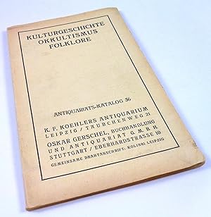 Antiquariats-Katalog 36: Kulturgeschichte, Okkultismus, Folklore.