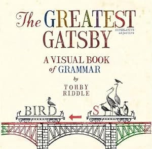 Seller image for The Greatest Gatsby: A Visual Book of Grammar (Paperback) for sale by Grand Eagle Retail