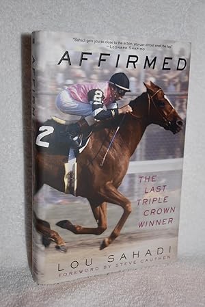 Immagine del venditore per Affirmed; The Last Triple Crown Winner venduto da Books by White/Walnut Valley Books