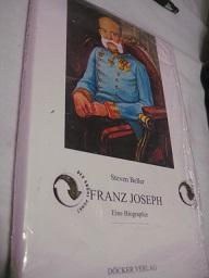 Seller image for Franz Joseph Eine Biographie for sale by Alte Bcherwelt