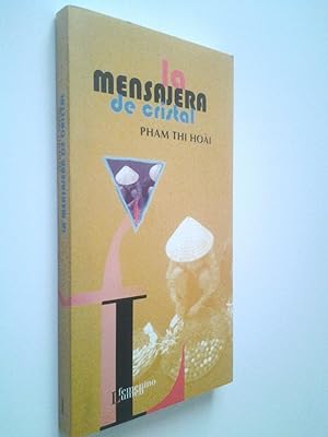 Imagen del vendedor de La mensajera de cristal a la venta por MAUTALOS LIBRERA