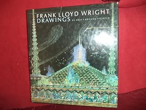 Bild des Verkufers fr Frank Lloyd Wright Drawings. Masterworks from The Frank Lloyd Wright Archives. zum Verkauf von BookMine