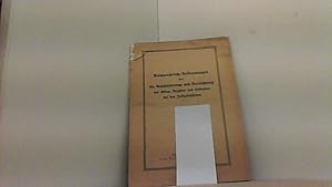 Imagen del vendedor de Reichsrechtliche Bestimmungen ber die Aussonderung und Vernichtung der Akten, Register und Urkunden bei den Justizbehrden. a la venta por Antiquariat Uwe Berg