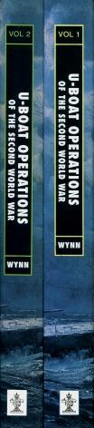 U-boat Operations of the Second World War : Two Volume Set = Volume 1: Career Histories U1 - U510...