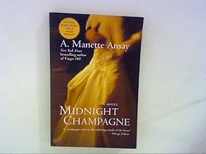 Image du vendeur pour Midnight Champagne: A Novel mis en vente par ANTIQUARIAT FRDEBUCH Inh.Michael Simon