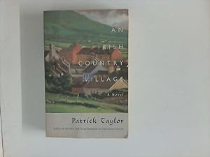 Bild des Verkufers fr An Irish Country Village : A Novel zum Verkauf von ANTIQUARIAT FRDEBUCH Inh.Michael Simon
