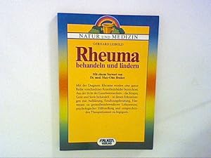 Imagen del vendedor de Rheuma behandeln und lindern. a la venta por ANTIQUARIAT FRDEBUCH Inh.Michael Simon