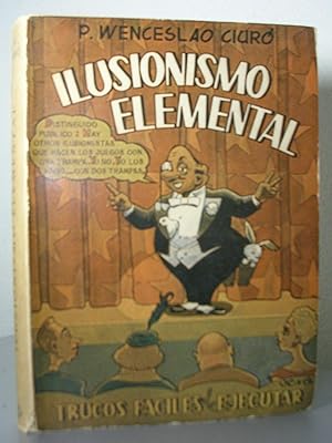 Seller image for ILUSIONISMO ELEMENTAL. Tercera edicin revisada for sale by LLIBRES del SENDERI