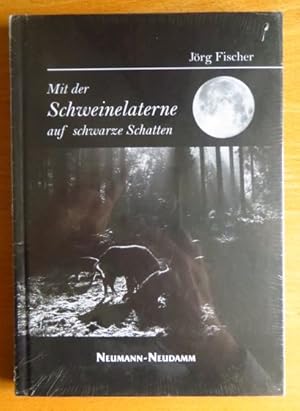 Mit der Schweinelaterne auf schwarze Schatten.