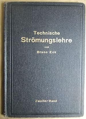 Einführung in die technische Strömungslehre; Teil: Bd. 2., Strömungstechnisches Praktikum.