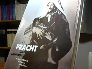 Seller image for Pracht und Geheimnis - Kleider und Schmuck aus Palstina und Jordanien. Katalog der Sammlung Widad Kawar for sale by BuchKaffee Vividus e.K.