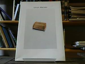 Bild des Verkufers fr Ulrich Meister : Kunstverein Grafschaft Bentheim, 20. September bis 2. November 1997 ; Kunstverein Recklinghausen, 15. November 1997 bis 11. Januar 1998 / [Hrsg. Kunstverein Grafschaft Bentheim e.V. ; Kunstverein Recklinghausen e.V.] zum Verkauf von BuchKaffee Vividus e.K.