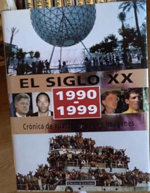 EL SIGLO XX. CRONICA DE NUESTRA EPOCA EN IMÁGENES. 10 VOLUMENES.