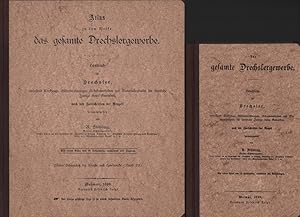 Das gesamte Drechslergewerbe. Handbuch für Drechsler, umfassend Werkzeuge, Hilfseinrichtungen, Ar...
