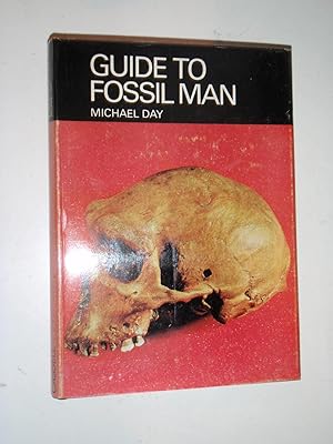 Guide to Fossil Man Second Edition