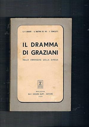 Immagine del venditore per Il dramma di Graziani nelle arringhe della difesa. venduto da Libreria Gull