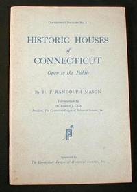 Seller image for Historic Houses of Connecticut Open to the Public for sale by Resource Books, LLC