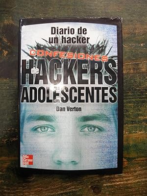 Seller image for Diario de un hacker: confesiones de hackers adolescentes for sale by La Retrobada