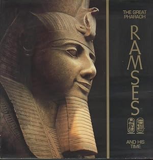 Seller image for THE GREAT PHARAOH RAMSES II AND HIS TIME. AN XHIBITION OF ANTIQUITIES FROM THE EGYPTIAN MUSEUM, CAIRO. MAY 2-OCTOBER 13, 1986. for sale by Librera Javier Fernndez