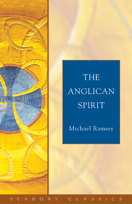 Seller image for The Anglican Spirit: Seabury Classics (Paperback or Softback) for sale by BargainBookStores