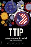 Bild des Verkufers fr TTIP: la gran amenaza del capital zum Verkauf von AG Library