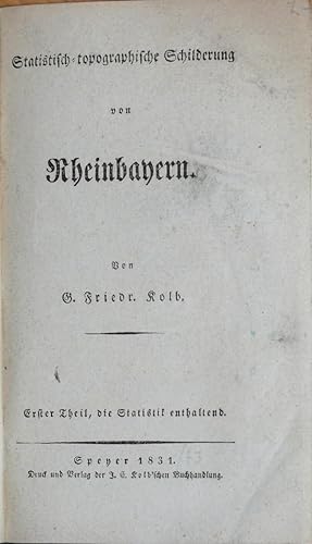 Bild des Verkufers fr Statistisch-topographische Schilderung von Rheinbayern. zum Verkauf von Antiquariat Uwe Turszynski