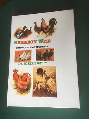 Seller image for Harrison Weir. Author, Artist & Poultryman. for sale by T S Hill Books