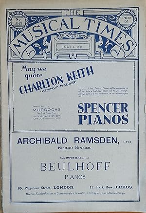 Seller image for The Musical Times July 1, 1930 / Leonid Sabaneev "Opera at the Present day" / Arthur T Froggatt "Bars And Bar-Lines" / Tom S Wotton "Drums" / A J B Hutchings "The Technique Of Romanticism" / Ernest Fowles "The Question Of Sight-Reading" / E A White "The First English Hymn-Book" / Charles F Waters "The 'Hymn-Anthem': A New Choral Form" for sale by Shore Books