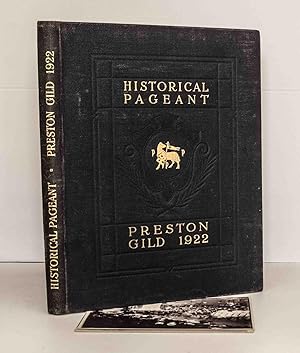 Preston Gild 1922: Historical Pageant