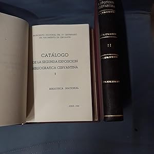 CATALOGO DE LA SEGUNDA EXPOSICION BIBLIOGRAFICA CERVANTINA. I y II. Completo