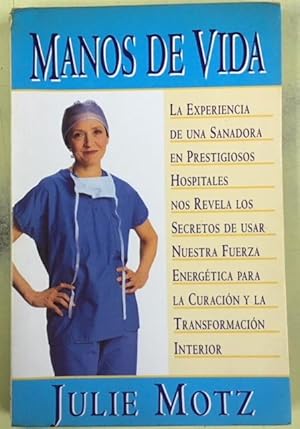 Image du vendeur pour Manos de Vida mis en vente par Librera El Pez Volador