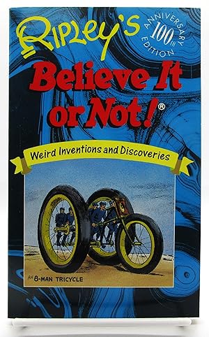 Ripley's Believe It or Not! Weird Inventions and Discoveries