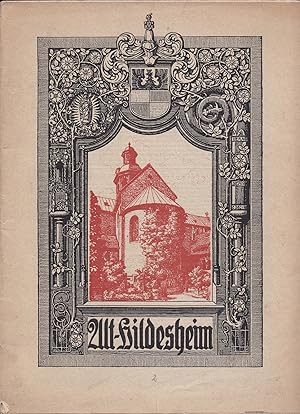 Image du vendeur pour Alt Hildesheim. Heft 2. Eine Zeitschrift fr Stadt und Stift Hildesheim. Im Auftrag der Stadt Hildesheim und in Verbindung mit einem Ausschu von Fachmnnern mis en vente par Versandantiquariat Bolz