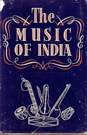 The Music of India, A Popular Handbook of Hindustani Music