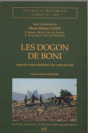 Les Dogon de Boni : Approche démo-génétique d'un isolat du Mali