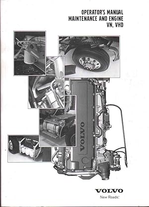 Seller image for VOLVO NEW ROADS Operator's Manual Maintenance and Engine VN, VHD for sale by The Avocado Pit