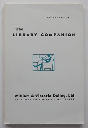 William & Victoria Dailey Catalogue 54: The Library Companion