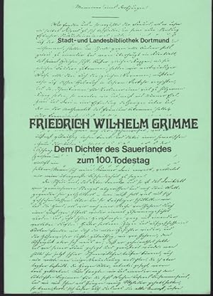 Seller image for Friedrich Wilhelm Grimme 1827-1887. Dem Dichter des Sauerlandes zum 100. Todestag for sale by Graphem. Kunst- und Buchantiquariat