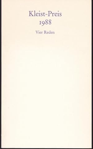 Seller image for Kleist-Preis 1988. Vier Reden for sale by Graphem. Kunst- und Buchantiquariat