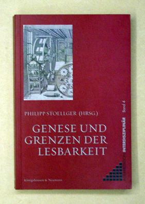 Seller image for Genese und Grenzen der Lesbarkeit. . for sale by antiquariat peter petrej - Bibliopolium AG
