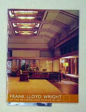 Bild des Verkufers fr Frank Lloyd Wright. [Deckeltitel: Frank Lloyd Wright at the Metropolitan Museum of Art]. zum Verkauf von antiquariat peter petrej - Bibliopolium AG