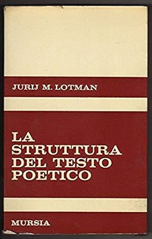 Immagine del venditore per La struttura del testo poetico venduto da Libreria Oltre il Catalogo