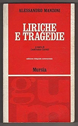 Immagine del venditore per Liriche e tragedie venduto da Libreria Oltre il Catalogo