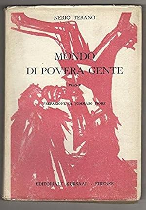 Immagine del venditore per Mondo di povera gente venduto da Libreria Oltre il Catalogo