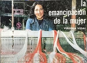La emancipación de la mujer. Colección Nosotros los chilenos N°30